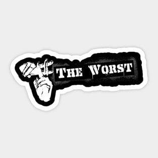 # The Worst Sticker